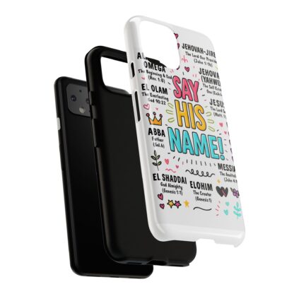 Christian Phone Case, Say His Name Design, Tough Cases for Believers, Inspirational Gift, Faith-Based Accessory, Scripture Art - Image 227