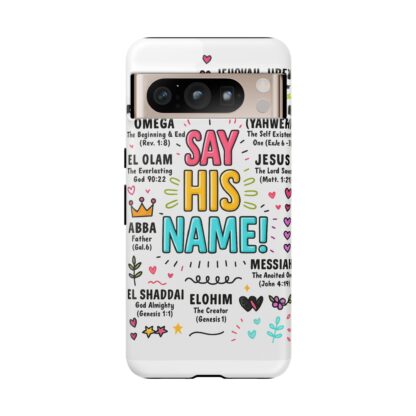 Christian Phone Case, Say His Name Design, Tough Cases for Believers, Inspirational Gift, Faith-Based Accessory, Scripture Art - Image 127