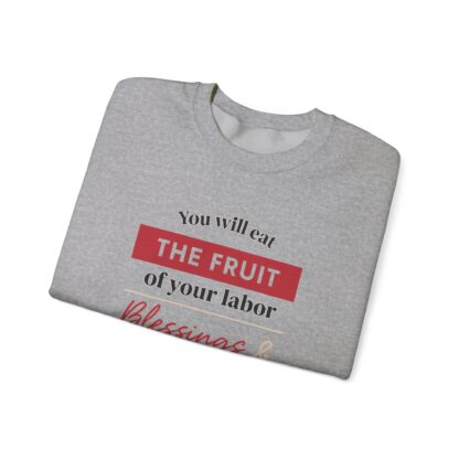Inspirational Crewneck Sweatshirt - The Fruit of Your Labor, Cozy Gift, Christian Apparel, Motivational Clothing, Faith Clothing - Image 19
