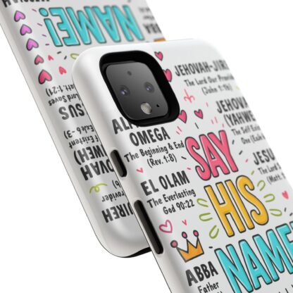 Christian Phone Case, Say His Name Design, Tough Cases for Believers, Inspirational Gift, Faith-Based Accessory, Scripture Art - Image 235