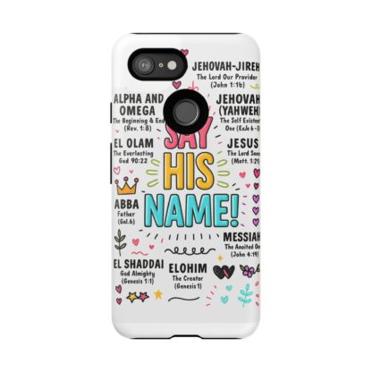 Christian Phone Case, Say His Name Design, Tough Cases for Believers, Inspirational Gift, Faith-Based Accessory, Scripture Art - Image 204