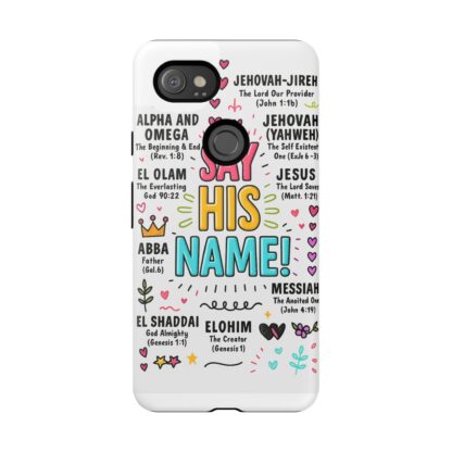 Christian Phone Case, Say His Name Design, Tough Cases for Believers, Inspirational Gift, Faith-Based Accessory, Scripture Art - Image 198