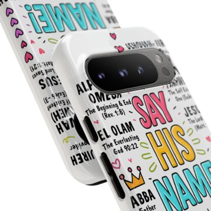 Christian Phone Case, Say His Name Design, Tough Cases for Believers, Inspirational Gift, Faith-Based Accessory, Scripture Art - Image 178