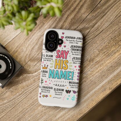 Christian Phone Case, Say His Name Design, Tough Cases for Believers, Inspirational Gift, Faith-Based Accessory, Scripture Art - Image 146