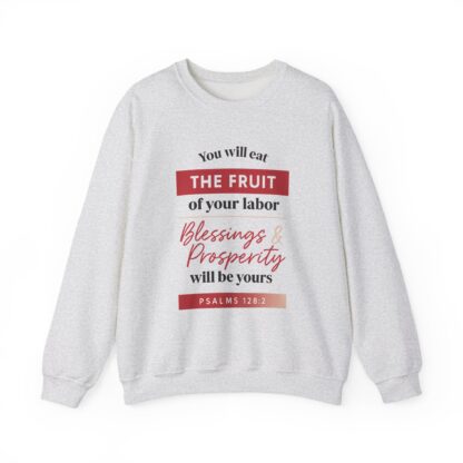 Inspirational Crewneck Sweatshirt - The Fruit of Your Labor, Cozy Gift, Christian Apparel, Motivational Clothing, Faith Clothing - Image 9