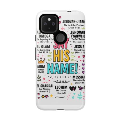 Christian Phone Case, Say His Name Design, Tough Cases for Believers, Inspirational Gift, Faith-Based Accessory, Scripture Art - Image 243
