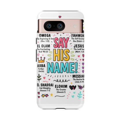 Christian Phone Case, Say His Name Design, Tough Cases for Believers, Inspirational Gift, Faith-Based Accessory, Scripture Art - Image 131