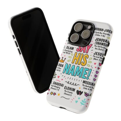 Christian Phone Case, Say His Name Design, Tough Cases for Believers, Inspirational Gift, Faith-Based Accessory, Scripture Art - Image 112