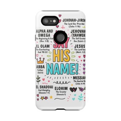 Christian Phone Case, Say His Name Design, Tough Cases for Believers, Inspirational Gift, Faith-Based Accessory, Scripture Art - Image 210