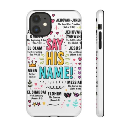 Christian Phone Case, Say His Name Design, Tough Cases for Believers, Inspirational Gift, Faith-Based Accessory, Scripture Art - Image 13