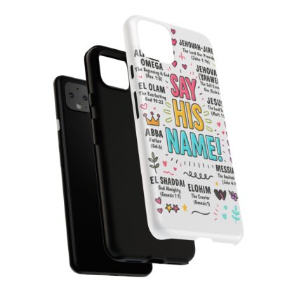 Christian Phone Case, Say His Name Design, Tough Cases for Believers, Inspirational Gift, Faith-Based Accessory, Scripture Art - Image 236