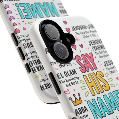 Christian Phone Case, Say His Name Design, Tough Cases for Believers, Inspirational Gift, Faith-Based Accessory, Scripture Art - Image 144