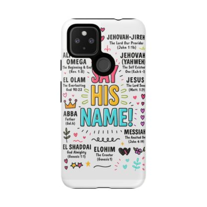 Christian Phone Case, Say His Name Design, Tough Cases for Believers, Inspirational Gift, Faith-Based Accessory, Scripture Art - Image 246