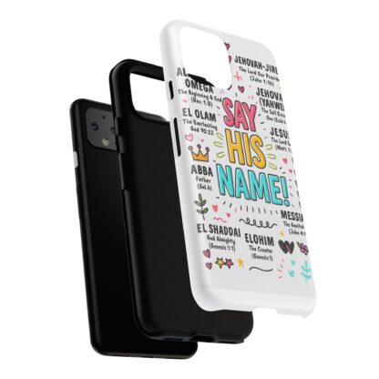 Christian Phone Case, Say His Name Design, Tough Cases for Believers, Inspirational Gift, Faith-Based Accessory, Scripture Art - Image 230