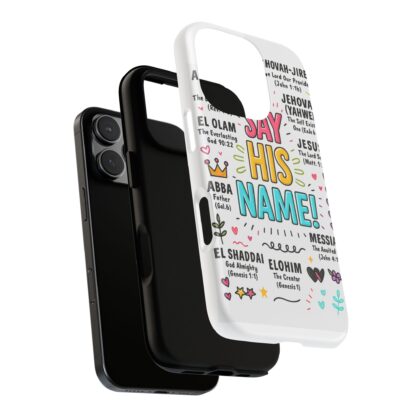 Christian Phone Case, Say His Name Design, Tough Cases for Believers, Inspirational Gift, Faith-Based Accessory, Scripture Art - Image 161